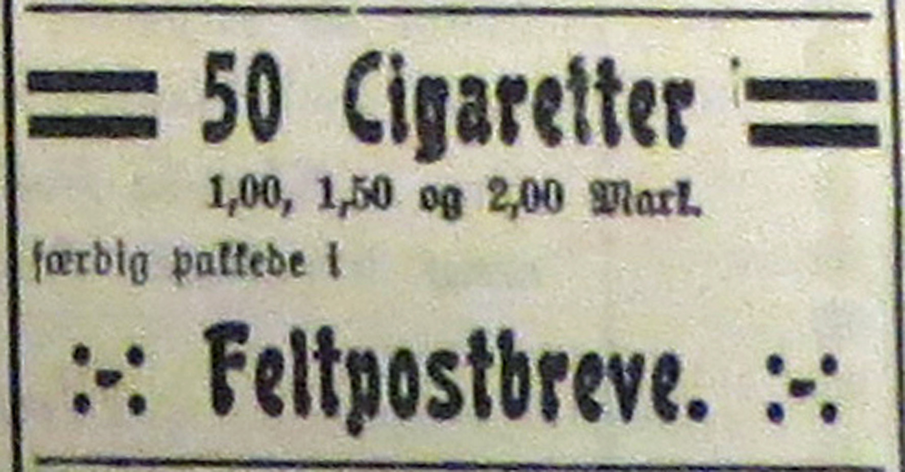 26. januar 1915. Annonce: Stearinlys i stedet for petroleum!  Tæpper af avispapir!
