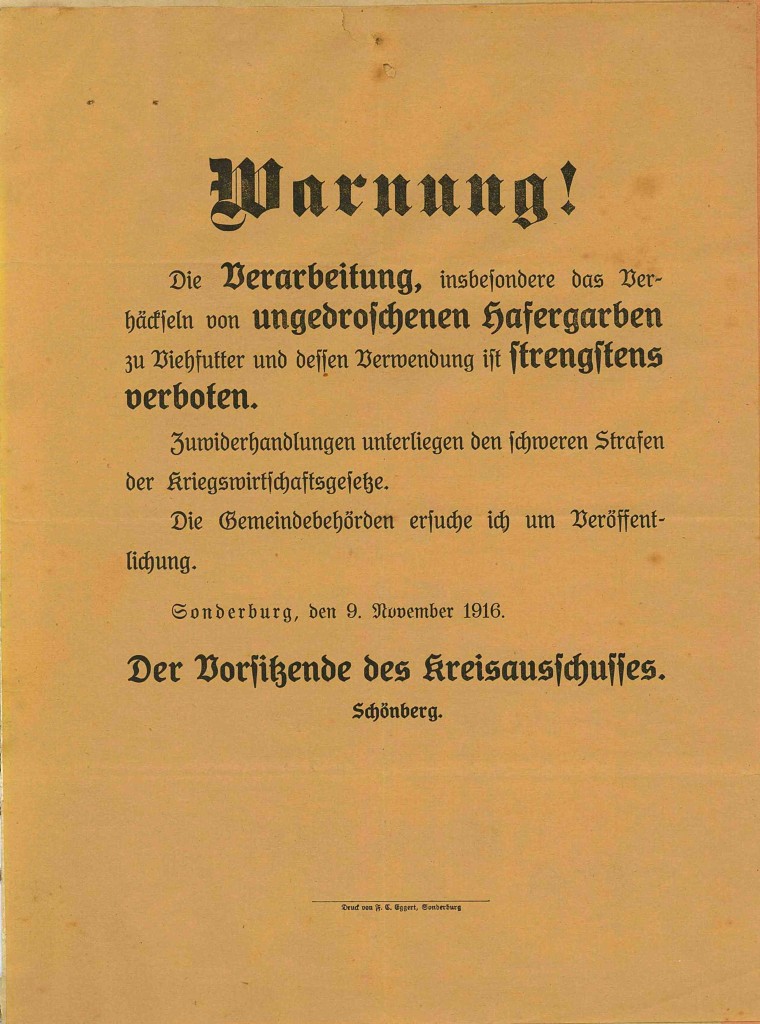 Bekendtgørelse, dateret 9. november 1916, ang. forbud mod forarbejdelse af og fodring med havre. (Tilhører Sønderborg Slot)