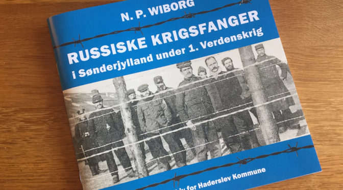 Ny bog om russiske krigsfanger i Sønderjylland