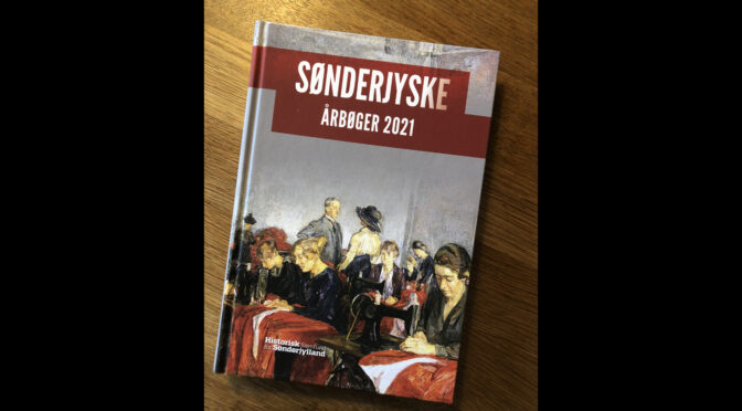 Sønderjyske Årbøger 2021 er udkommet