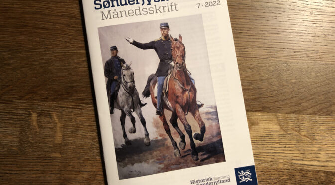 Det nye Sønderjysk Månedsskrift er kommet med artikler om Første Verdenskrig