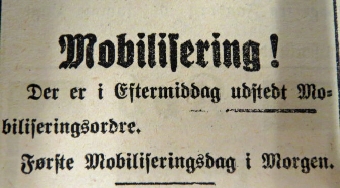 Bataljonen fra Haderslev. Infanteri-Regiment Nr. 84 mobiliseres