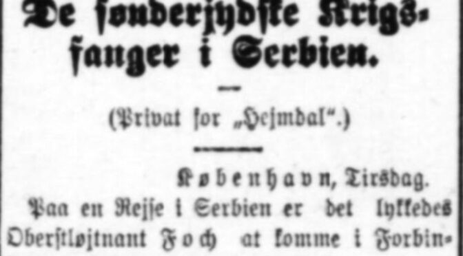 Hejmdal 13. august 1919. Krigsfanger i Serbien.